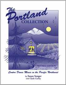 9780965747646-0965747646-The Portland Collection: Contra Dance Music in the Pacific Northwest, Revised Edition