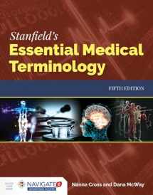 9781284142211-1284142213-Stanfield's Essential Medical Terminology