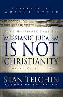 9780800793722-0800793722-Messianic Judaism is Not Christianity: A Loving Call to Unity