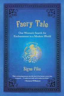 9780399537004-0399537007-Faery Tale: One Woman's Search for Enchantment in a Modern World