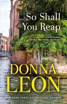 9780802162366-0802162363-So Shall You Reap: A Commissario Guido Brunetti Mystery (The Commissario Guido Brunetti Mysteries, 32)
