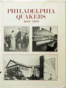 9780916838454-0916838455-Philadelphia Quakers 1681-1981: A Tercentenary Family Album
