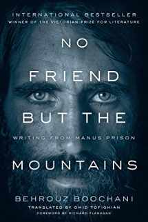 9781487006839-1487006837-No Friend but the Mountains: Writing from Manus Prison