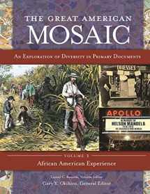 9781610696128-1610696123-The Great American Mosaic [4 volumes]: An Exploration of Diversity in Primary Documents [4 volumes]