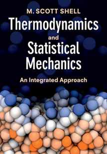 9781107656789-1107656788-Thermodynamics and Statistical Mechanics: An Integrated Approach (Cambridge Series in Chemical Engineering)