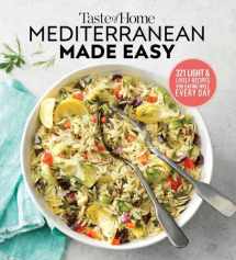 9781617658914-161765891X-Taste of Home Mediterranean Made Easy: 321 light & lively recipes for eating well everyday