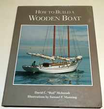 9780937822104-0937822108-How to Build a Wooden Boat