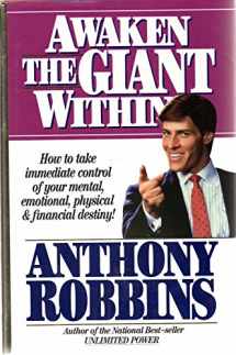 9780671727345-0671727346-Awaken the Giant Within: How to Take Immediate Control of Your Mental, Emotional, Physical & Financial Destiny!