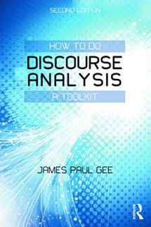 9780415725583-0415725585-How to do Discourse Analysis