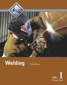 9780134163116-0134163117-Welding Trainee Guide, Level 1