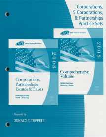 9780324380415-0324380410-Practice Sets for Hoffman/Raabe/Smith/Maloney’s West Federal Taxation: Corporations, Partnerships, Estates, and Trusts, 31st