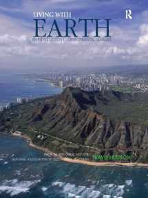 9781138424463-1138424463-Living with Earth: An Introduction to Environmental Geology