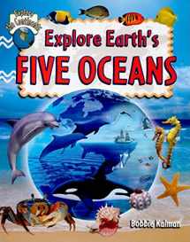 9780778730910-0778730913-Explore Earth's Five Oceans (Explore the Continents)