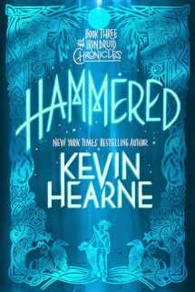 9780593359655-0593359658-Hammered: Book Three of The Iron Druid Chronicles