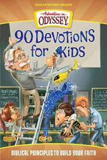 9781589976825-1589976827-90 Devotions for Kids (Adventures in Odyssey Books)