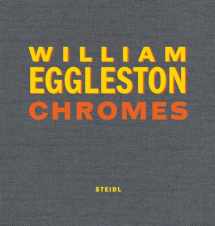 9783969990889-3969990882-William Eggleston: Chromes