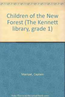 9780216879294-0216879299-Children of the New Forest (The Kennett library, grade 1)