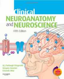 9781416034452-1416034455-Clinical Neuroanatomy and Neuroscience: With STUDENT CONSULT Online Access (Fitzgerald, Clincal Neuroanatomy and Neuroscience)