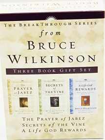 9781590522820-1590522826-The Breakthrough Series: The Prayer of Jabez / Secrets of the Vine / A Life God Rewards