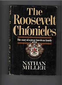 9780385127547-0385127545-The Roosevelt Chronicles