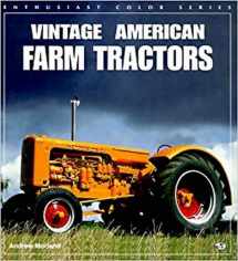 9780760301470-0760301476-Vintage American Farm Tractors (Enthusiast Color Series)