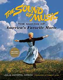 9780912777382-0912777389-The Sound of Music: The Making of America's Favorite Movie