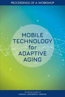 9780309680868-0309680867-Mobile Technology for Adaptive Aging: Proceedings of a Workshop