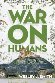 9781936599264-1936599260-The War On Humans