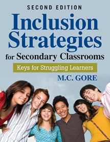 9781412975445-1412975441-Inclusion Strategies for Secondary Classrooms: Keys for Struggling Learners