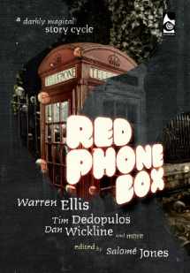 9780957627116-0957627114-Red Phone Box: A Darkly Magical Story Cycle