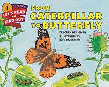 9780062381835-0062381830-From Caterpillar to Butterfly (Let's-Read-and-Find-Out Science 1)