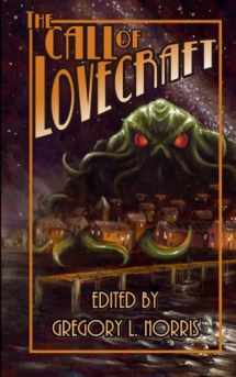 9780615643397-0615643396-The Call of Lovecraft
