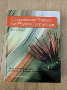 9781451127461-1451127464-Occupational Therapy for Physical Dysfunction Seventh Edition