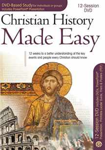 9781596365254-1596365250-Christian History Made Easy 12-Session DVD Based Study Complete Kit (DVD Small Group)