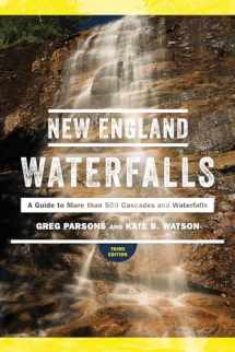 9781682681183-1682681181-New England Waterfalls: A Guide to More than 500 Cascades and Waterfalls
