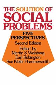 9780195027877-0195027876-The Solution of Social Problems: Five Perspectives