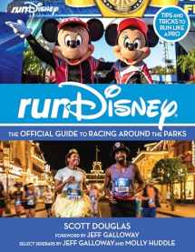 9781368054966-136805496X-RunDisney: The Official Guide to Racing Around the Parks (Disney Editions Deluxe)