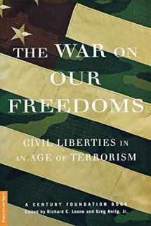 9781586482107-1586482106-The War On Our Freedoms: Civil Liberties In An Age Of Terrorism