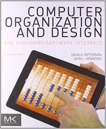 9780124077263-0124077269-Computer Organization and Design MIPS Edition: The Hardware/Software Interface (The Morgan Kaufmann Series in Computer Architecture and Design)