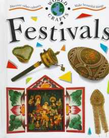 9780531144312-0531144313-Festivals (World Crafts Series)