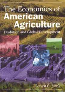 9780765622280-0765622289-The Economics of American Agriculture: Evolution and Global Development