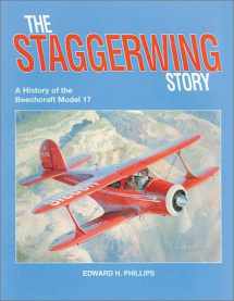 9780911139273-0911139273-The Staggerwing Story: A History of the Beechcraft Model 17