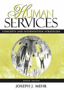 9780205317509-0205317502-Human Services: Concepts and Intervention Strategies (8th Edition)