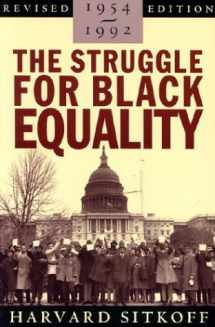 9780374523565-0374523568-The Struggle for Black Equality, 1954-1992 (American Century Series)