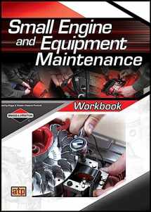 9780826900456-0826900453-Small Engine and Equipment Maintenance Workbook