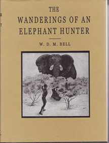 9781571572240-1571572244-The Wanderings of an Elephant Hunter