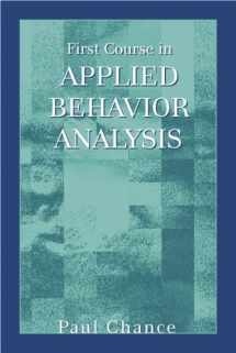 9781577664727-1577664728-First Course in Applied Behavior Analysis