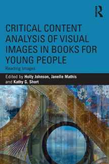9781138387065-1138387061-Critical Content Analysis of Visual Images in Books for Young People: Reading Images