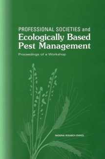 9780309071321-0309071321-Professional Societies and Ecologically Based Pest Management: Proceedings of a Workshop