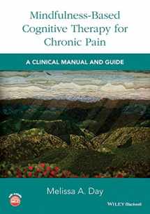 9781119257905-1119257905-Mindfulness-Based Cognitive Therapy for Chronic Pain: A Clinical Manual and Guide